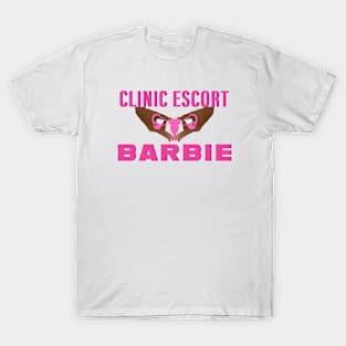 Clinic Escort Barbie: The Barbie Movie Rejects T-Shirt